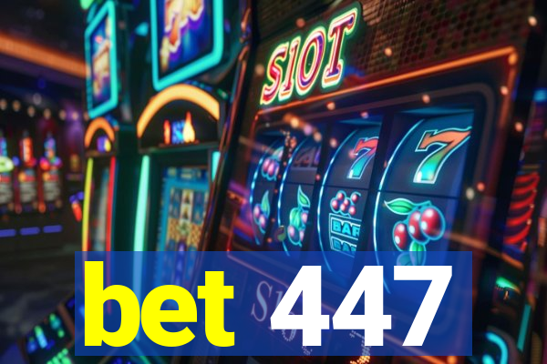 bet 447